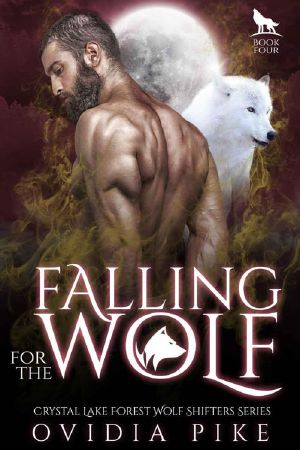 [Crystal Lake Forest Wolf Shifters 03] • Falling for the Wolf